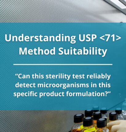 Understanding USP <71> Method Suitability