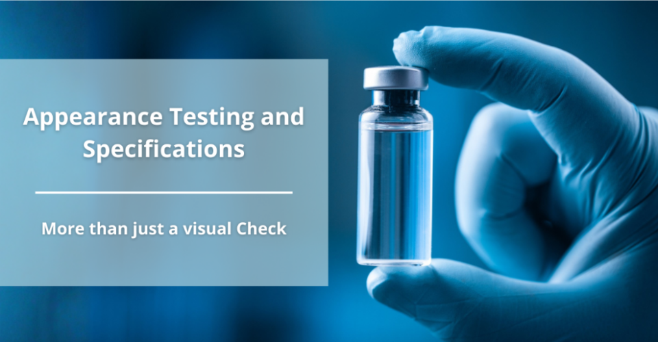 Appearance Testing and Specifications